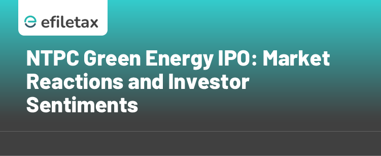 NTPC Green Energy IPO: Market Reactions and Investor Sentiments