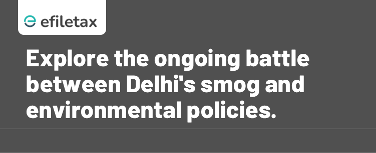 Explore the ongoing battle between Delhi's smog and environmental policies. Understand the latest updates, legal steps, and public health implications.