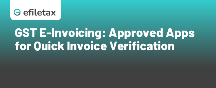 GST E-Invoicing: Approved Apps for Quick Invoice Verification