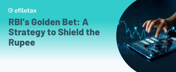 RBI’s Golden Bet: A Strategy to Shield the Rupee