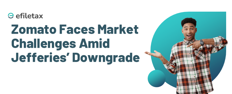 Zomato Faces Market Challenges Amid Jefferies’ Downgrade

