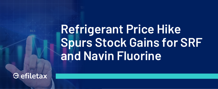 Refrigerant Price Hike Spurs Stock Gains for SRF and Navin Fluorine