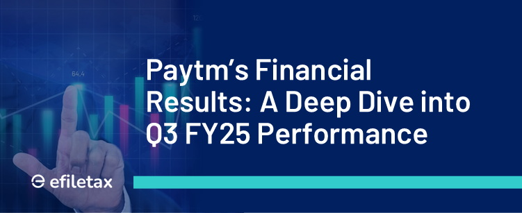 Paytm’s Financial Results: A Deep Dive into Q3 FY25 Performance