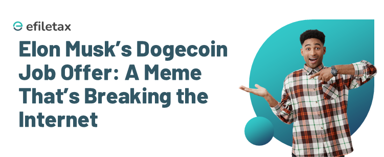 Elon Musk’s Dogecoin Job Offer: A Meme That’s Breaking the Internet