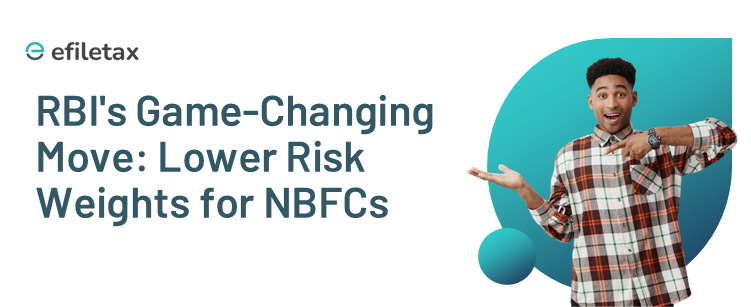 RBI's Game-Changing Move: Lower Risk Weights for NBFCs