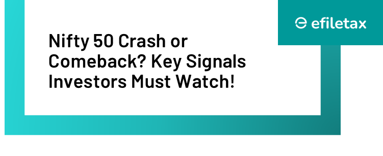 Nifty 50 Crash or Comeback? Key Signals Investors Must Watch!