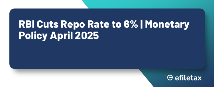 RBI Cuts Repo Rate to 6% | Monetary Policy April 2025