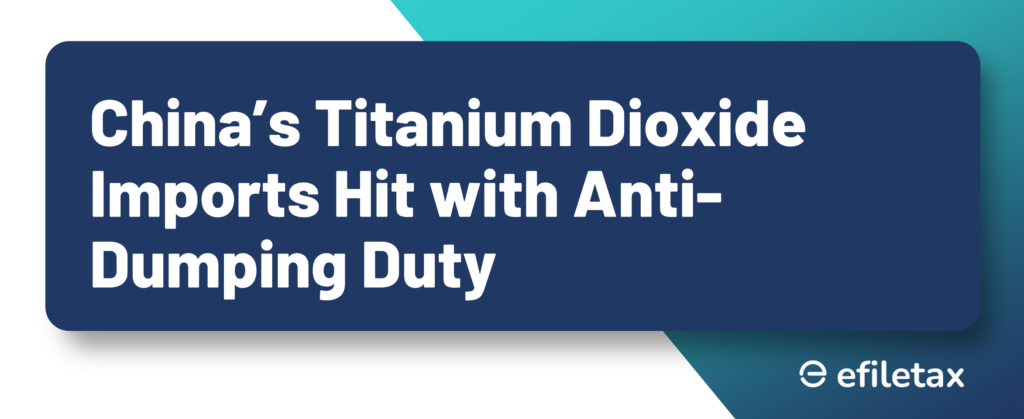 China’s Titanium Dioxide Imports Hit with Anti-Dumping Duty