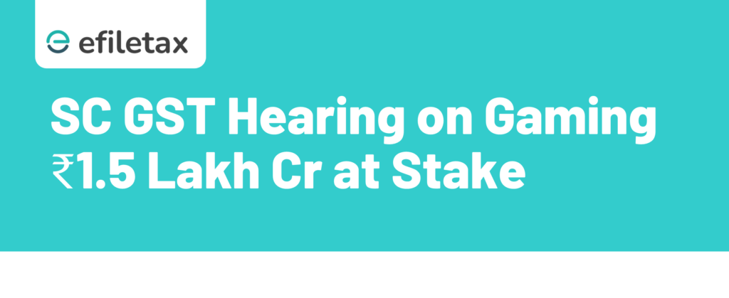 SC GST Hearing on Gaming ₹1.5 Lakh Cr at Stake