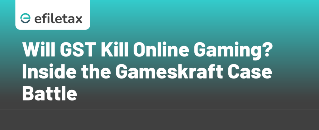 Will GST Kill Online Gaming? Inside the Gameskraft Case Battle