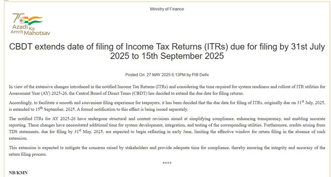 CBDT extends date of filing of Income Tax Returns (ITRs) due for filing by 31st July 2025 to 15th September 2025