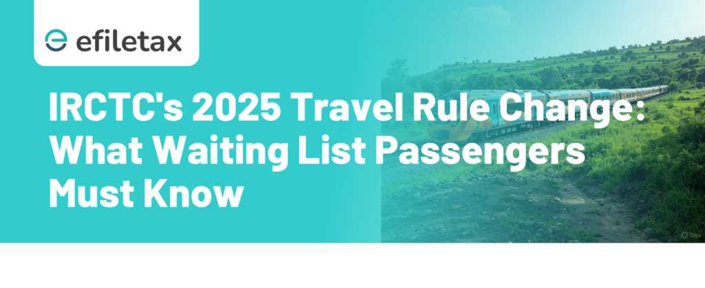 IRCTC's 2025 Travel Rule Change What Waiting List Passengers Must Know