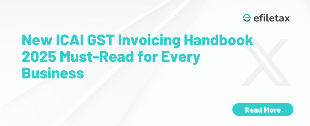 New ICAI GST Invoicing Handbook 2025 Must-Read for Every Business
