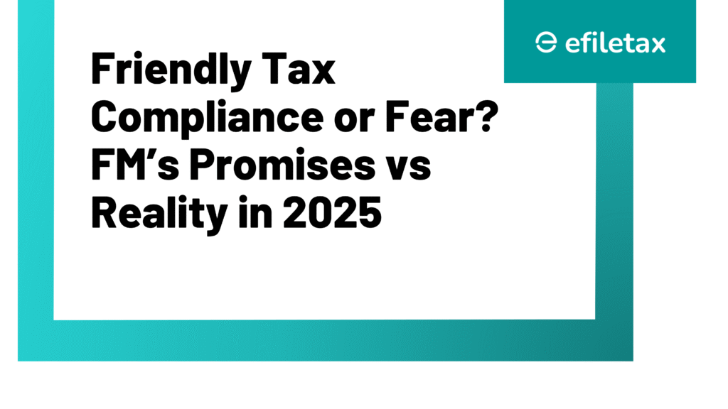 Friendly Tax Compliance or Fear? FM’s Promises vs Reality in 2025