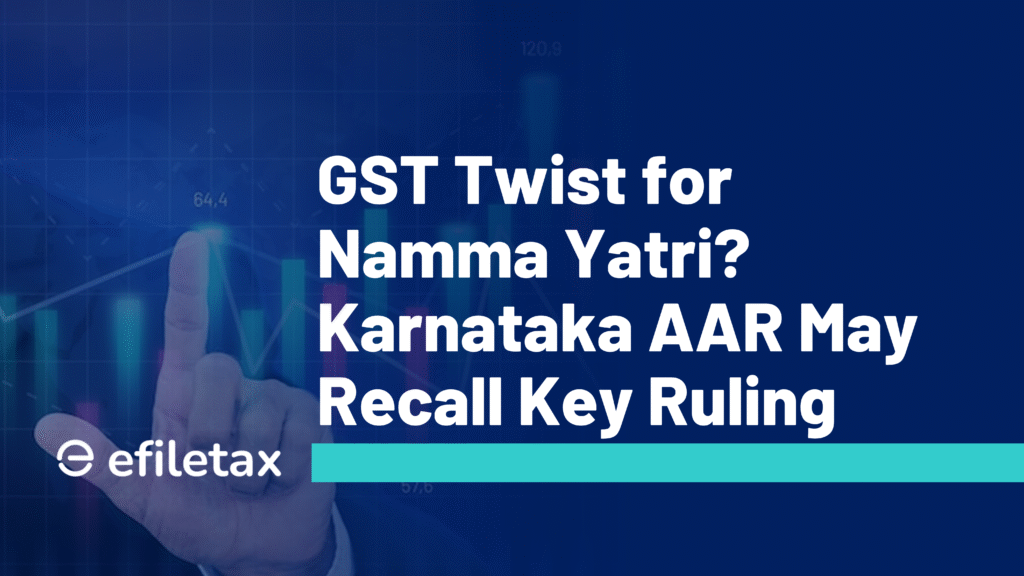 GST Twist for Namma Yatri? Karnataka AAR May Recall Key Ruling