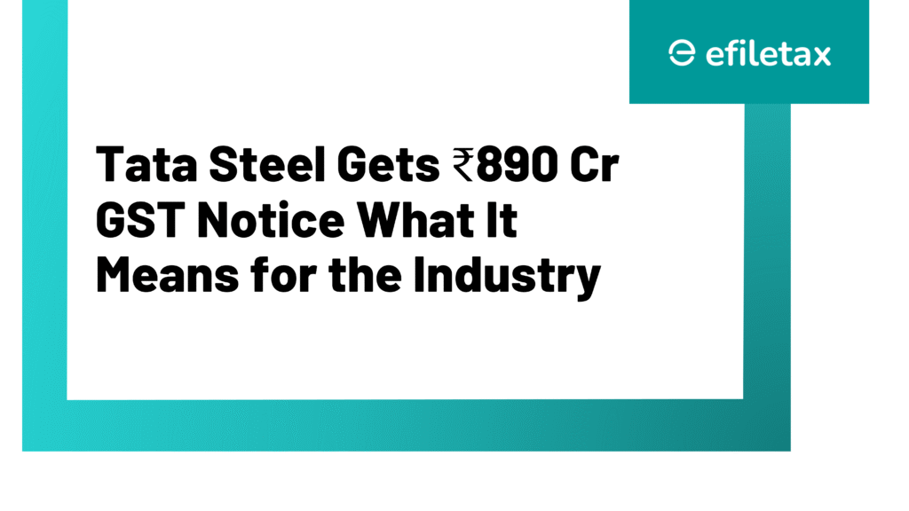Tata Steel Gets ₹890 Cr GST Notice: What It Means for the Industry