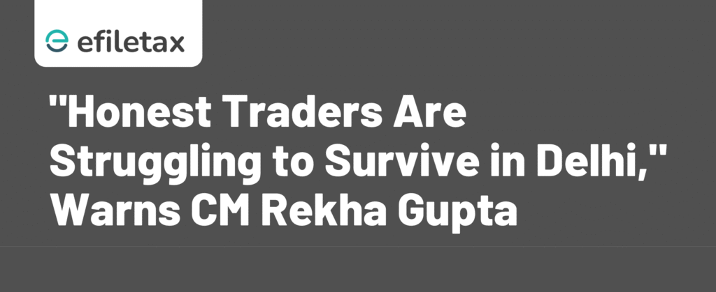 "Honest Traders Are Struggling to Survive in Delhi," Warns CM Rekha Gupta