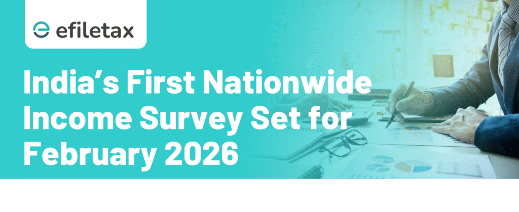 India’s First Nationwide Income Survey Set for February 2026