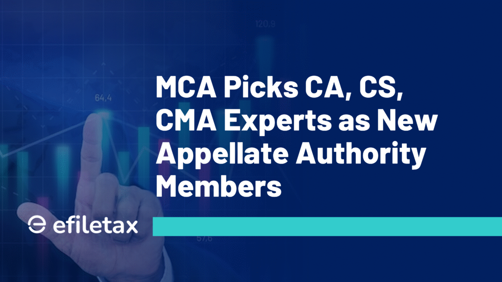 MCA Picks CA, CS, CMA Experts as New Appellate Authority Members