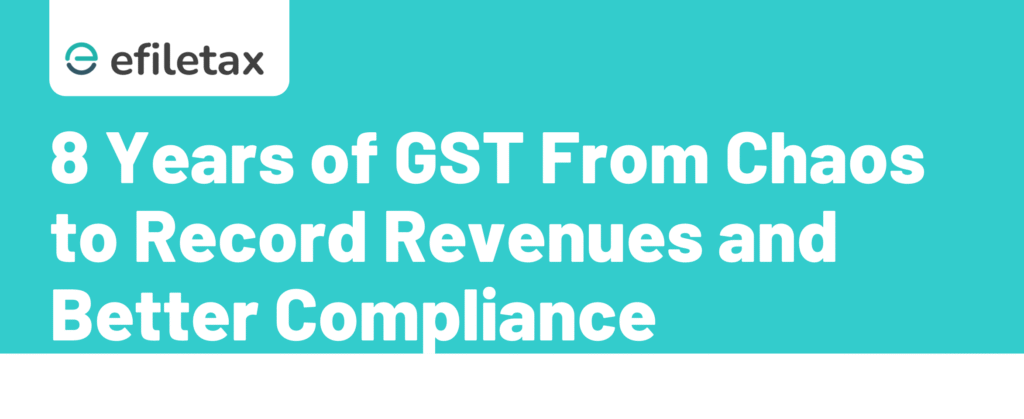 8 Years of GST: From Chaos to Record Revenues and Better Compliance