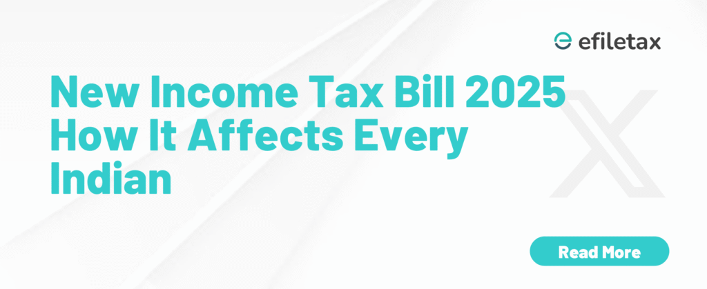 New Income Tax Bill 2025: How It Affects Every Indian